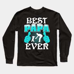 Best Papa Ever Long Sleeve T-Shirt